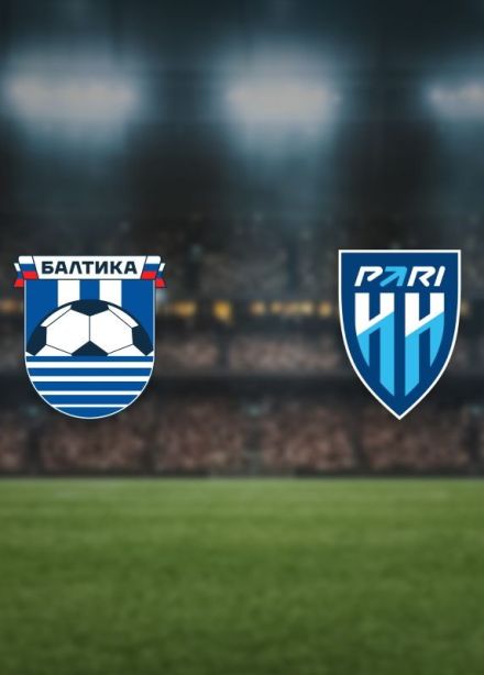 Футбол. ФК «Балтика» — ФК «Пари Нижний Новгород»